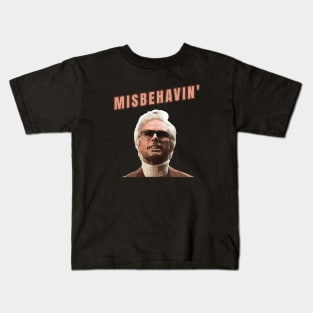 Misbehavin' Kids T-Shirt